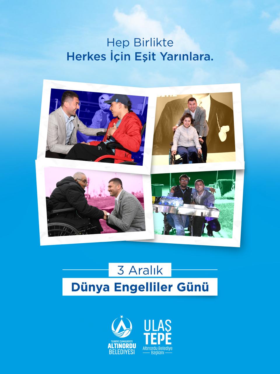 BAŞKAN TEPE’DEN 3 ARALIK DÜNYA ENGELİLER GÜNÜ MESAJI